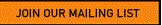 Join our mailing list